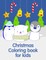 Christmas Coloring book for kids