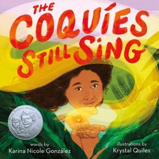 The CoquÃ­es Still Sing