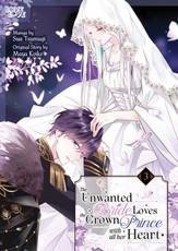 The Unwanted Bride Loves the Crown Prince with All Her Heart, Vol 3