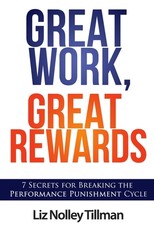 Great Work, Great Rewards