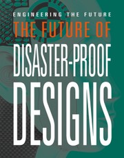 The Future of Disaster-Proof Designs
