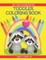 Toddler Coloring Book My First Workbooks Ages 2 and Up