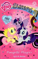 Discord and the Ponyville Players