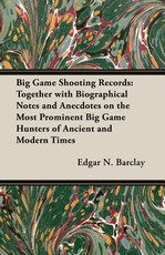 Big Game Shooting Records