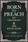Born To Preach
