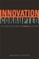 Innovation Corrupted
