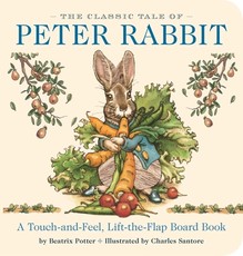 The Classic Tale of Peter Rabbit Touch and Feel Board Book