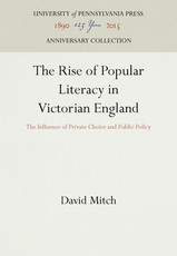 The Rise of Popular Literacy in Victorian England