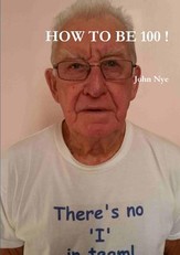 How to Be 100 !
