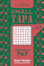 Sudoku Small Tapa - 200 Normal Puzzles 7x7 (Volume 17)