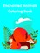 Enchanted Animals Coloring Book