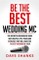Be The Best Wedding MC