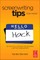 Screenwriting Tips, You Hack