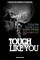Tough Like You