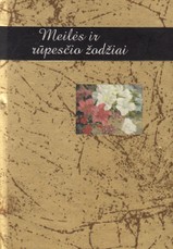 Meilės ir rūpesčio žodžiai