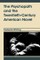 The Psychopath and the Twentieth-Century American Novel
