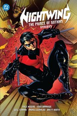 Nightwing: The Prince of Gotham Omnibus (New Edition)