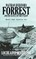 Nathan Bedford Forrest and the Battle of Fort Pillow