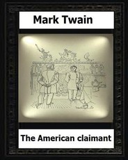 The American claimant (1892) by