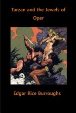 Tarzan and the Jewels of Opar