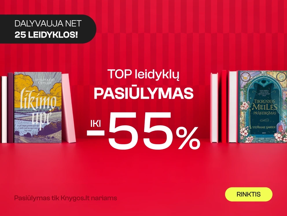 TOP LEIDYKLŲ KNYGOMS iki -55%!