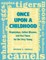 Once Upon a Childhood