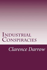 Industrial Conspiracies