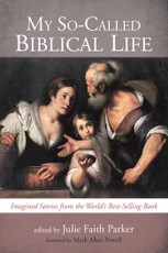 My So-Called Biblical Life