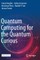 Quantum Computing for the Quantum Curious