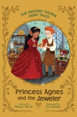 Princess Agnes and the Jeweler