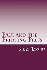 Paul and the Printing Press