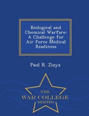 Biological and Chemical Warfare