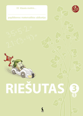Riešutas. Papildomos matematikos užduotys 3 klasei. 1-asis sąsiuvinis (serija „Šok“)