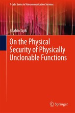 On the Physical Security of Physically Unclonable Functions
