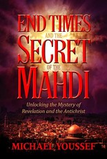 End Times and the Secret of the Mahdi