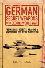German Secret Weapons of the Secret World War