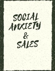 Social Anxiety and Sales Workbook