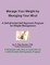 Manage Your Weight by Managing Your Mind