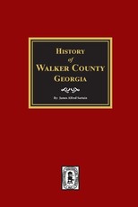 History of Walker County, Georgia.
