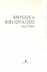 Knygos ir bibliofilijos kultūra