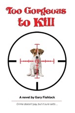 Too Gorgeous to Kill