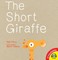 The Short Giraffe