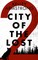 City of the Lost: Part Two