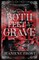 Both Feet in the Grave