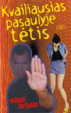 Kvailiausias pasaulyje tėtis