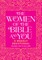 The Women of the Bible and You