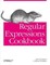 Regular Expressions Cookbook