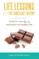 Life Lessons from the Chocolate Factory