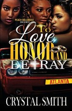 To Love Honor And Betray