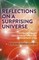 Reflections on a Surprising Universe